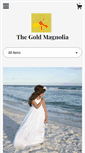 Mobile Screenshot of goldmagnolia.com